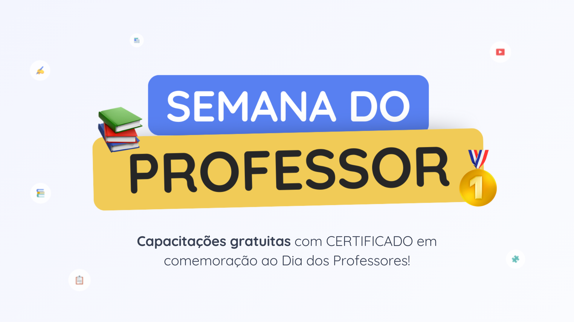 Semana do Professor 📚🥇