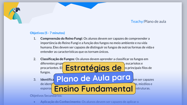 Estratégias de Plano de Aula para Ensino Fundamental (Plano de Aula Pronto)